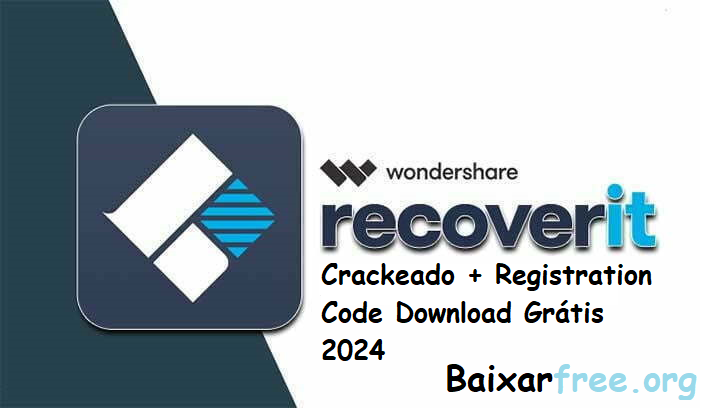 Wondershare Recoverit Crackeado + Registration Code Download Grátis