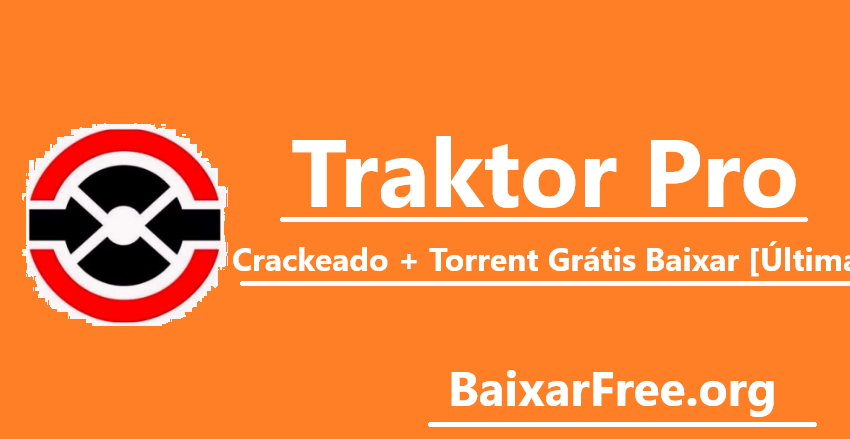 Traktor Pro Crackeado